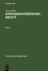 Strassenverkehrsrecht - Fritz Müller