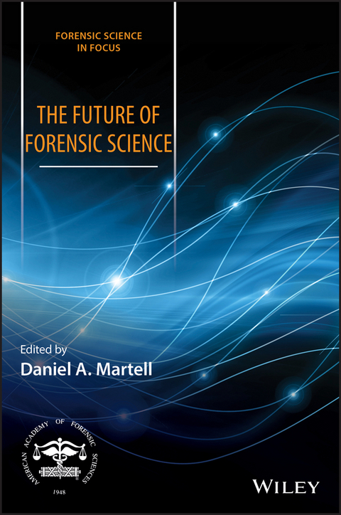 The Future of Forensic Science - 