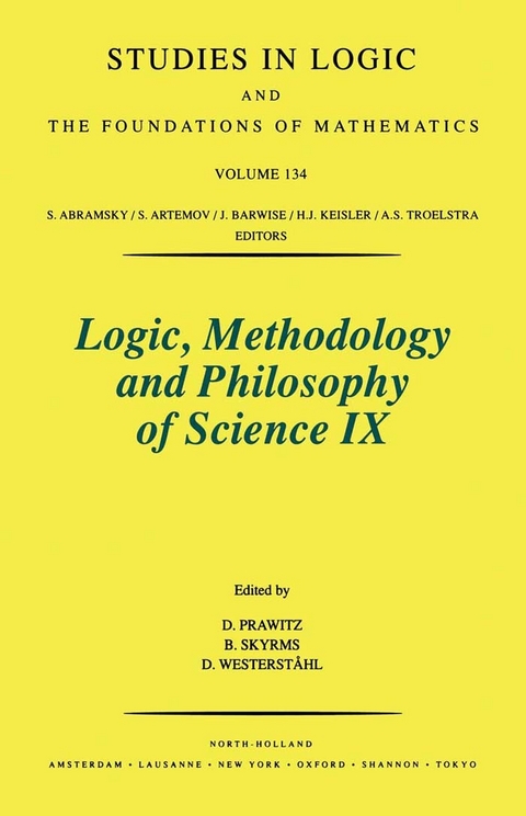 Logic, Methodology and Philosophy of Science IX - 