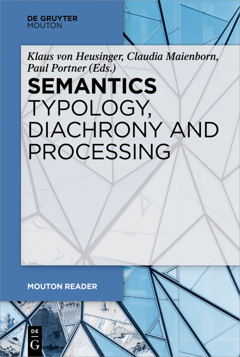 Semantics - Typology, Diachrony and Processing - 