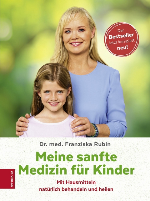 Meine sanfte Medizin für Kinder -  Franziska Rubin