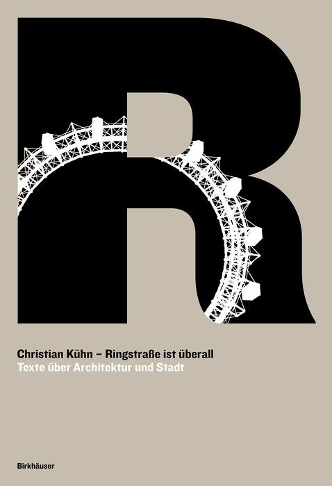 Ringstraße ist überall -  Christian Kühn