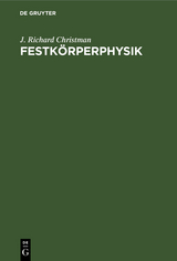 Festkörperphysik - J. Richard Christman