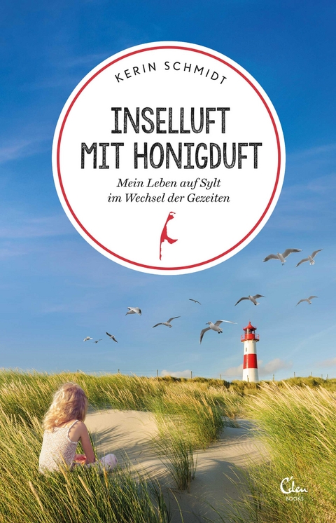 Inselluft mit Honigduft -  Kerin Schmidt