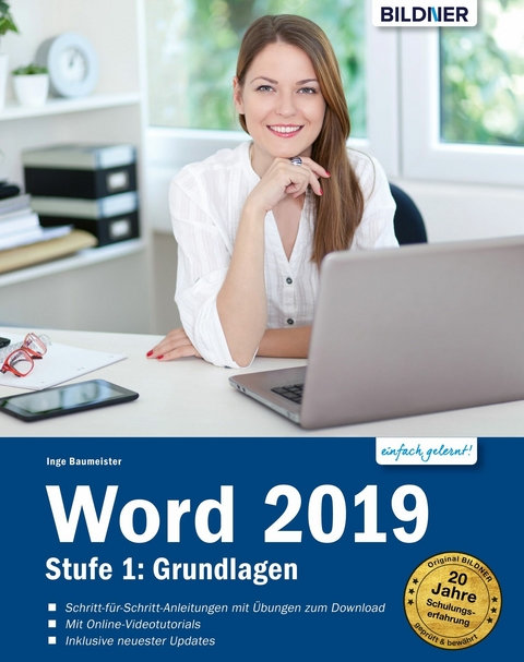Word 2019 - Stufe 1: Grundlagen - Inge Baumeister