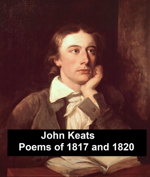 Poems of 1817 and 1820 -  John Keats