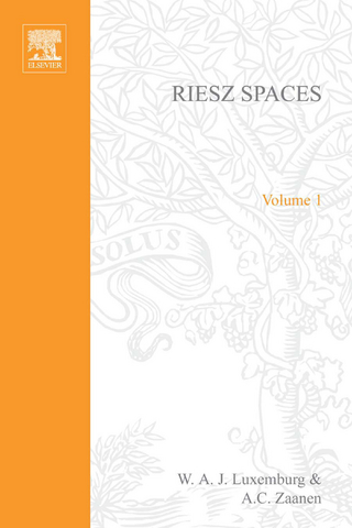 Riesz Spaces - W.A.J. Luxemburg