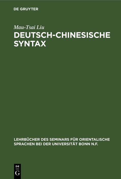 Deutsch-Chinesische Syntax - Mau-Tsai Liu