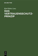 Das Vertrauensschutz-Prinzip - Karl-Heinz Lenz