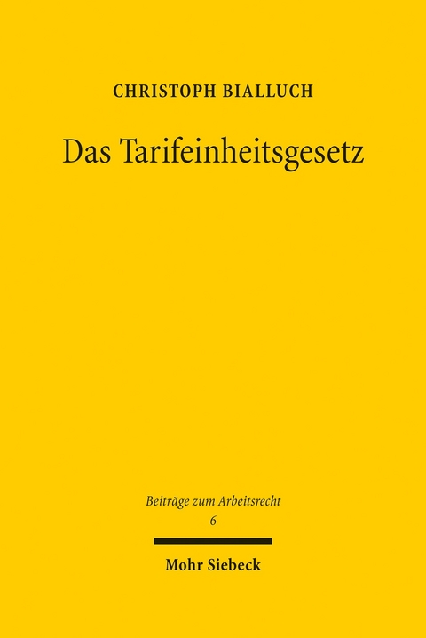 Das Tarifeinheitsgesetz -  Christoph Bialluch