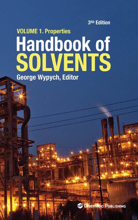 Handbook of Solvents, Volume 1 - 
