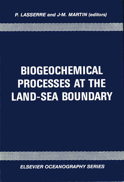 Biogeochemical Processes at the Land-Sea Boundary - 