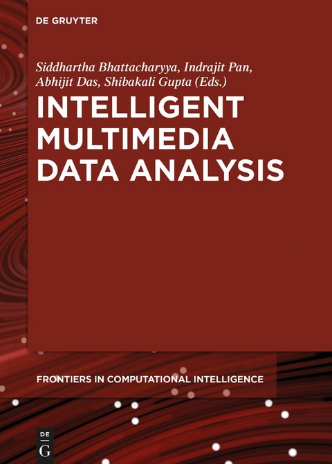 Intelligent Multimedia Data Analysis - 