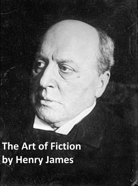 Art of Fiction -  Henry James