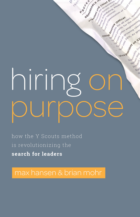 Hiring On Purpose -  Max Hansen,  Brian Mohr