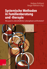 Systemische Methoden in Familienberatung und -therapie - 