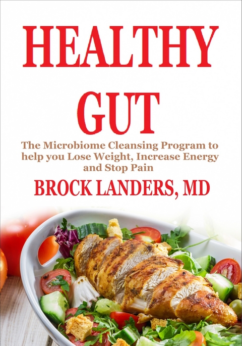 Healthy GUT -  Brock Landers