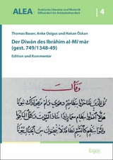 Der Diwan des Ibrahim al-Mi'mar (gest. 749/1348-49) - 