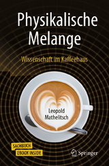 Physikalische Melange -  Leopold Mathelitsch