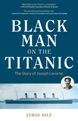 Black Man on the Titanic -  Serge Bile