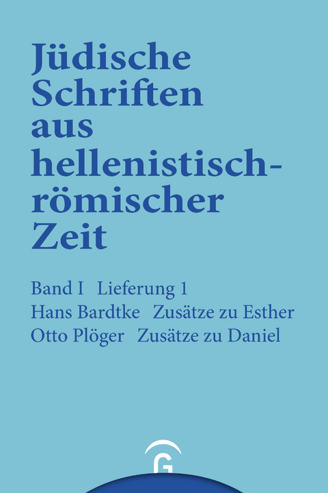 Zusätze zu Esther. Zusätze zu Daniel -  Hans Bardtke,  Otto Plöger