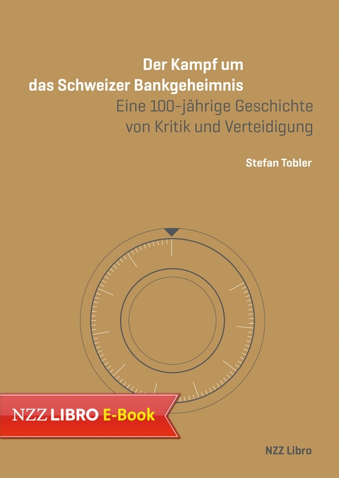 Der Kampf um das Schweizer Bankgeheimnis - Stefan Tobler