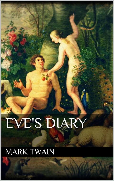 Eve's Diary - Mark Twain