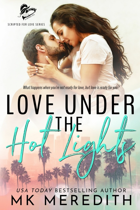 Love Under the Hot Lights - 