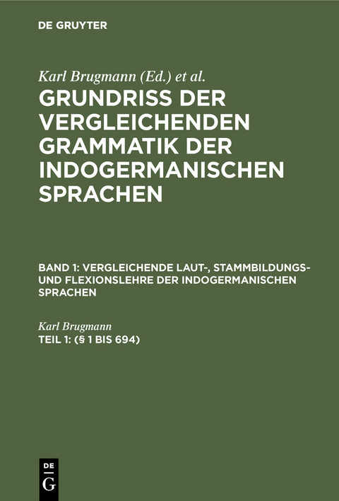 (§ 1 bis 694) - Karl Brugmann