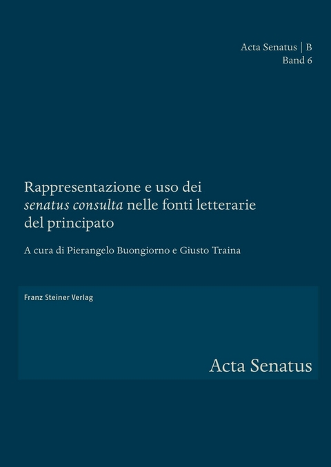 Rappresentazione e uso dei 'senatus consulta' nelle fonti letterarie del principato - 