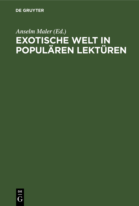 Exotische Welt in populären Lektüren - 