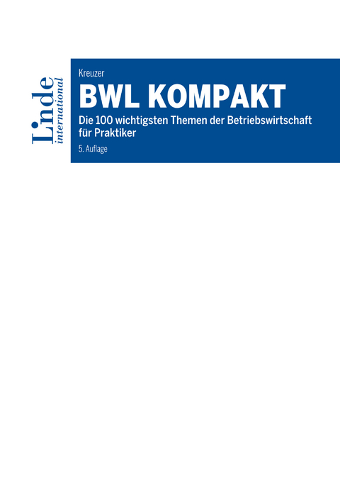 BWL kompakt -  Christian Kreuzer