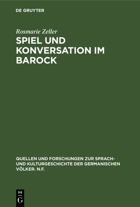 Spiel und Konversation im Barock -  Rosmarie Zeller