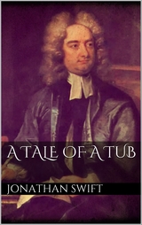 A Tale of a Tub - Jonathan Swift