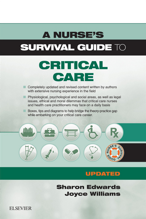 Nurse's Survival Guide to Critical Care - Updated Edition -  Sharon L. Edwards,  Joyce Williams