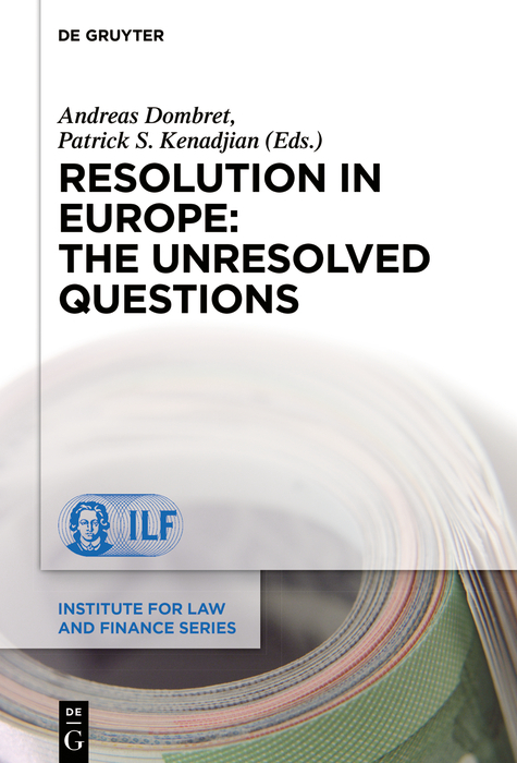 Resolution in Europe: The Unresolved Questions - 