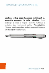 Academic writing across languages: multilingual and contrastive approaches in higher education - 