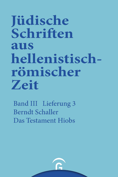 Das Testament  Hiobs -  Berndt Schaller