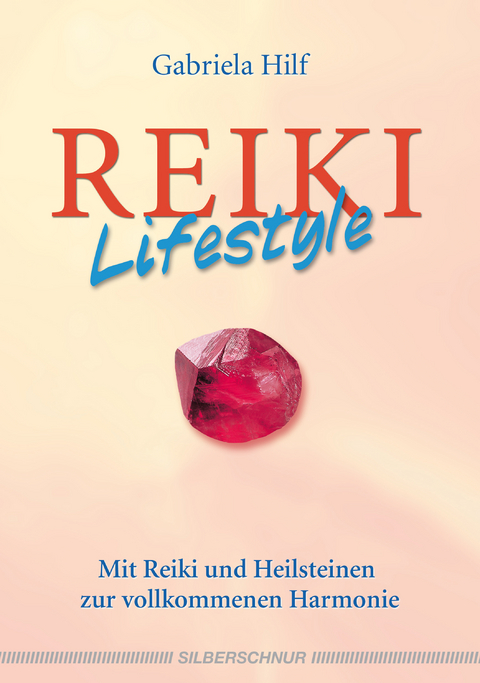 Reiki-Lifestyle - Gabriela Hilf