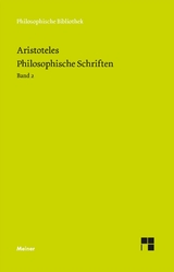 Philosophische Schriften. Band 2 -  Aristoteles