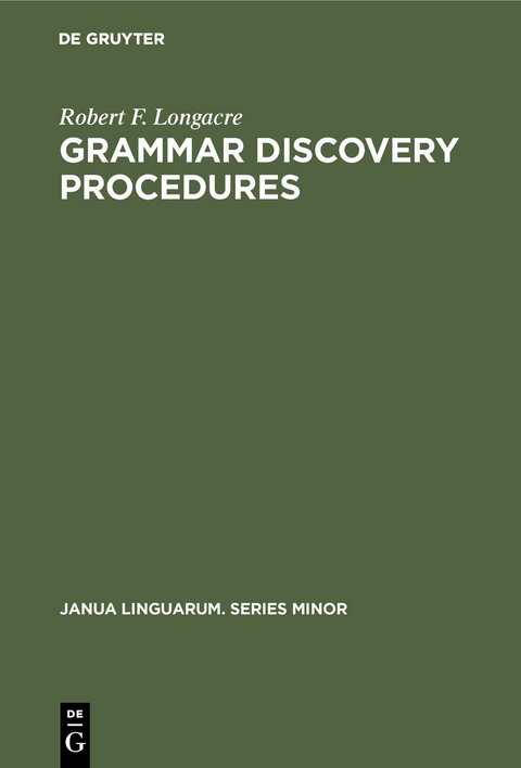 Grammar Discovery Procedures -  Robert F. Longacre