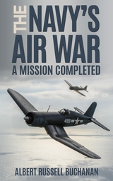 The Navy’s Air War - Albert R. Buchanan