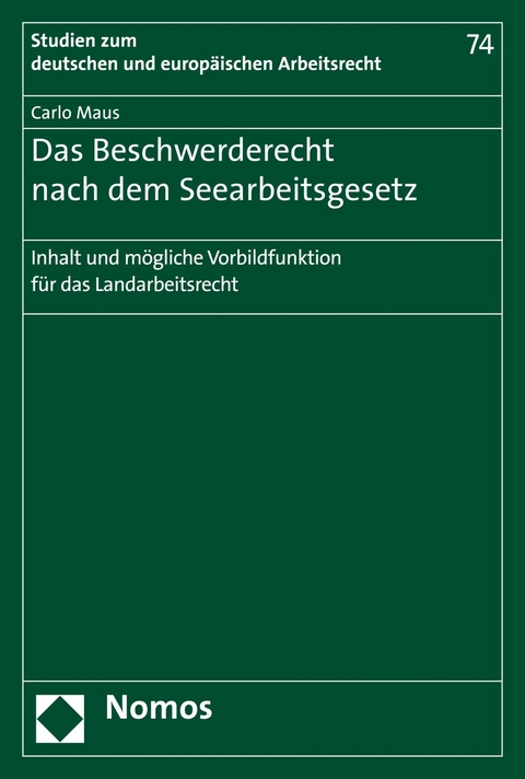 Das Beschwerderecht nach dem Seearbeitsgesetz -  Carlo Maus