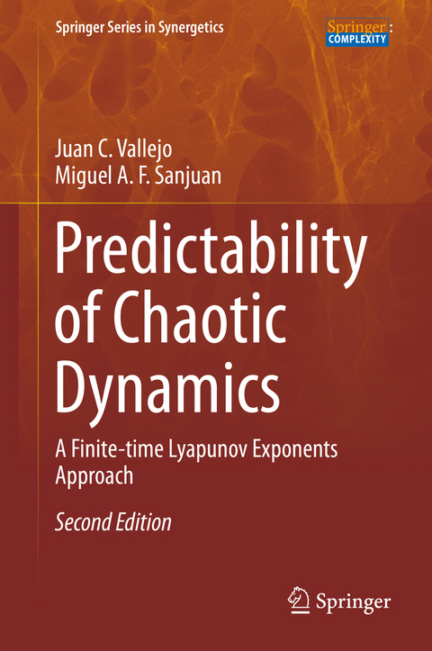Predictability of Chaotic Dynamics - Juan C. Vallejo, Miguel A. F. Sanjuan