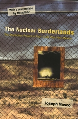 Nuclear Borderlands -  Joseph Masco