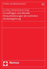 Grundfragen und aktuelle Herausforderungen der ärztlichen Sterbebegleitung - 