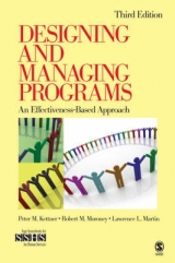 Designing and Managing Programs - Kettner, Peter M.; Moroney, Robert M.; Martin, Lawrence L.