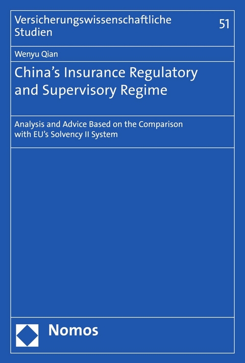 China's Insurance Regulatory and Supervisory Regime - Wenyu Qian