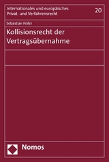 Kollisionsrecht der Vertragsübernahme - Sebastian Feiler