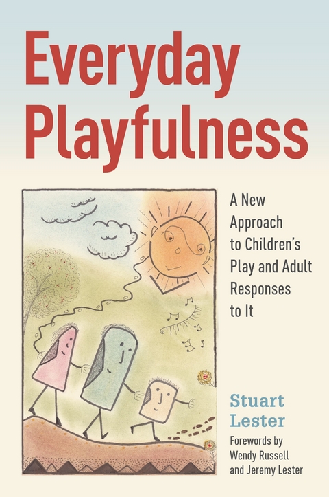 Everyday Playfulness - Stuart Lester